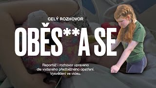 OBĚSA SE ………………………  celý rozhovor [upl. by Auoh]