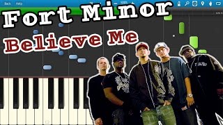 Fort Minor  Believe Me Piano Tutorial Synthesia [upl. by Anitnatsnok419]