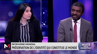 LinvitédelaRédaction UNESCO  Préserver le patrimoine mondial avec Lazare Eloundou Assomo [upl. by Asiret416]