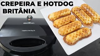 RESENHA CREPEIRA E HOT DOG BRITÂNIA MODELO SIX [upl. by Annawit284]