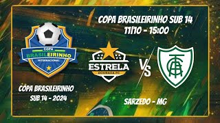 COPA BRASILEIRINHO SUB 14  ESTRELA DOURADA X AMERICA MG [upl. by Kariv759]