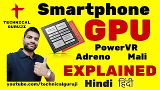 HindiUrdu GPU Explained in Detail  Everything you need to know about Smartphone GPU [upl. by Lled]