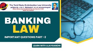 BANKING LAW IN TAMIL  TNDALU PREVIOUS YEAR QUESTIONS  LAST MINUTE PREPARATION  WITH AJAYGANDHI [upl. by Ailerua]