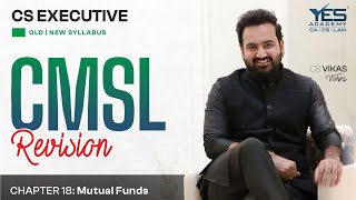 Mutual Funds Revision Lec 2  CS Executive CMSL SLCM Revision Dec 24  CS Vikas Vohra [upl. by Esom62]