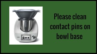 Thermomix Please clean contact pins on bowl base [upl. by Nwahsem]