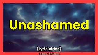 Matthew West  Unashamed Lyric Video [upl. by Miksen963]