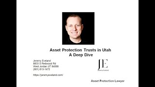 Asset Protection Trusts in Utah [upl. by Madid183]