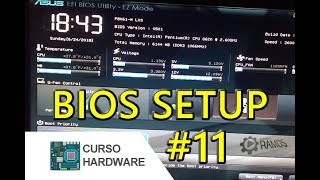 🚩 Configuração Básica BIOS SETUP ASUS EFI  Curso de Hardware Grátis 11 [upl. by Torruella]