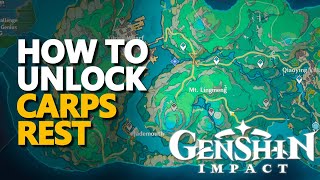 How to unlock Carps Rest Genshin Impact [upl. by Ecinaej]