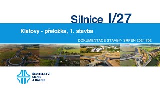 I27 Klatovy přeložka 1 stavba dokumentace stavby druhá polovina 082024 [upl. by Lauer]