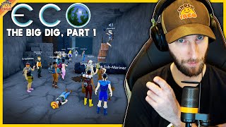 Eco 2024 The BIG DIG Part 1 ft So Many People  chocoTaco Eco Gameplay [upl. by Wendelina]