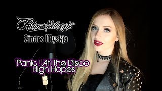 Panic At The Disco  High Hopes Female Metal COVER by Rehn Stillnight feat Sindre Myskja [upl. by Assirual508]