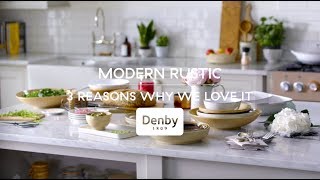 Modern Rustic  Explained  Denby Pottery [upl. by Eenahc]