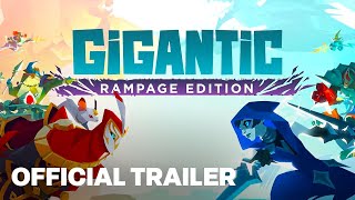 Gigantic Rampage Edition New Map Flythrough Trailer [upl. by Anatole]