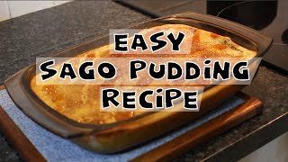 Easy Sago Pudding Recipe  South African Classic [upl. by Vola571]