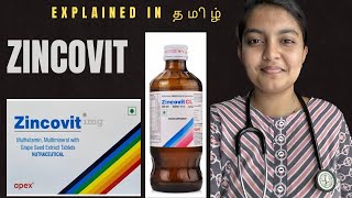 ZINCOVIT SYRUP amp TABLET  Uses  Side effects Explained  தமிழ்  மருந்தை பற்றி அறிவோம் [upl. by Ylicec]