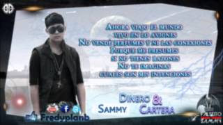 quotDinero y Carteraquot Letras  Falsetto amp Sammy Ft Killatonez ✔ [upl. by Nivlem]