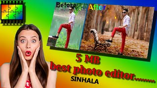 5 MB best photo editing software for pc SINHALA  photoeditor software editing [upl. by Sutit]