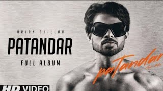 Arjan Dhillon  Patander full album  New Punjabi songs Lastest Punjabi Songs 2024  Doabalyrics [upl. by Seve32]