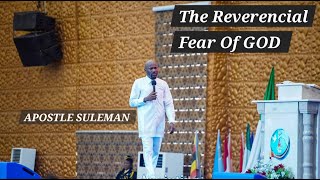 THE REVERENCIAL FEAR OF GOD APOSTLE JOHNSON SULEMAN [upl. by Latsyc]