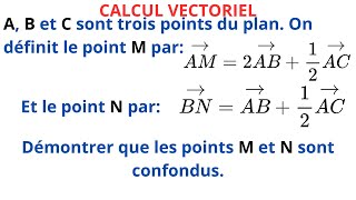 CALCUL VECTORIELVECTEURS ET POINTS DU PLAN  EXERCICE CORRIGE [upl. by Irahs]