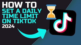 How to SET a DAILY TIME LIMIT on TIKTOK [upl. by Alcock]