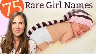 75 Rare Girl Names that are Simply Stunning  NAMES amp MEANINGS [upl. by Sammons870]