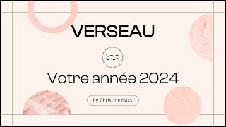 Horoscope 2024 Verseau ♒️ Christine Haas amp Zoé Lafont [upl. by Kahle]