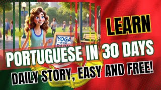 Start Learning PORTUGUESE Illustrated Beginner Story [upl. by Ettari]