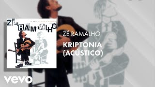 Zé Ramalho  Kryptônia Acústico Áudio Oficial [upl. by Greyson]