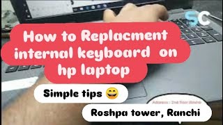 How To Replacement internal keyboard on hp laptop [upl. by Buck]