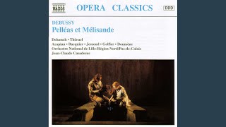 Pelleas et Melisande Pelleas and Melisande  Act III Scene 4 Devant le chateau [upl. by Murdocca825]