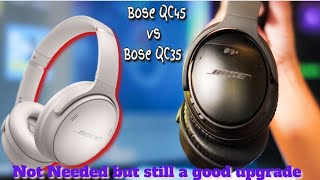 Bose QC45 vs Bose QC35 why you dont need to upgrade now [upl. by Gnaht]