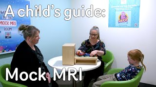 A childs guide to hospital Mock MRI [upl. by Kellyann213]