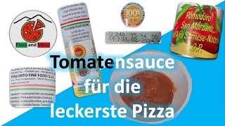 Original Neapolitanische Tomatensauce für Pizza  Pizzasauce  einfach und selbstgemacht [upl. by Inaoj]