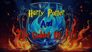 Harry Potter And the Goblet of Fire Part 001 Audiobook  wizardingworld harrypotter audiobook [upl. by Slifka]