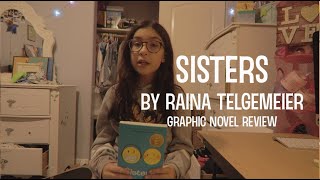 Sisters by Raina Telgemeier Book Review [upl. by Irehc]