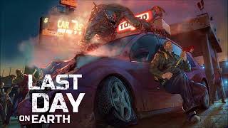 Last Day on Earth Soundtrack  First Song [upl. by Pulchi]