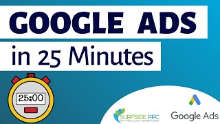 Google Ads Tutorial for Beginners in 25 Minutes  Create Your First Google AdWords Campaign [upl. by Nemajneb]