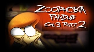 Zoophobia Fandub Chapter 3 Part 2 [upl. by Restivo]