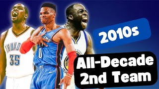 The 2010s NBA AllDecade 2nd Team A Tribute to the GOATs of the 2010s [upl. by Thompson]