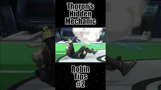 Robin Tips 2 Thoron’s Hidden Mechanic shorts smashultimate robin [upl. by Germain219]