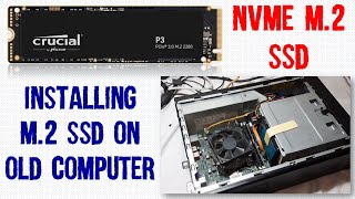 Crucial P3 M2 NVMe SSD Adapter Installation on old Motherboard with help of PCIe X1 Adapter card [upl. by Aigneis]