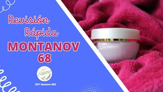 Revisión Rápida MONTANOV 68 [upl. by Leandro]