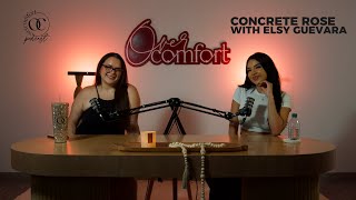 EPISODE 10 CONCRETE ROSE ft Elsy Guevara [upl. by Drehcir]