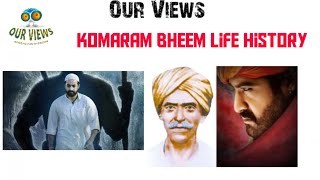 Komaram Bheem Life History In Tamil  RRR True Story   Our Views Tamil [upl. by Ecnarretal]