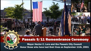 City of Passaic 911 Remembrance Ceremony Led by Mayor Hector C Lora and Deputy Mayor Minnie Austin [upl. by Malliw]