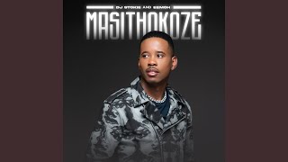 Masithokoze [upl. by Eehtomit]