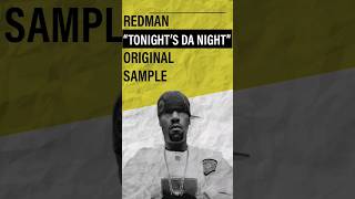 Redman quotTonights Da Nightquot Sample Originated From shorts samples redman [upl. by Richy]