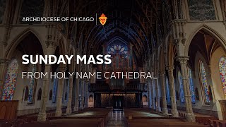 Sunday Mass in English from Holy Name Cathedral  11102024 [upl. by Happy]